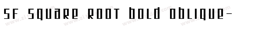 SF Square Root Bold Oblique字体转换